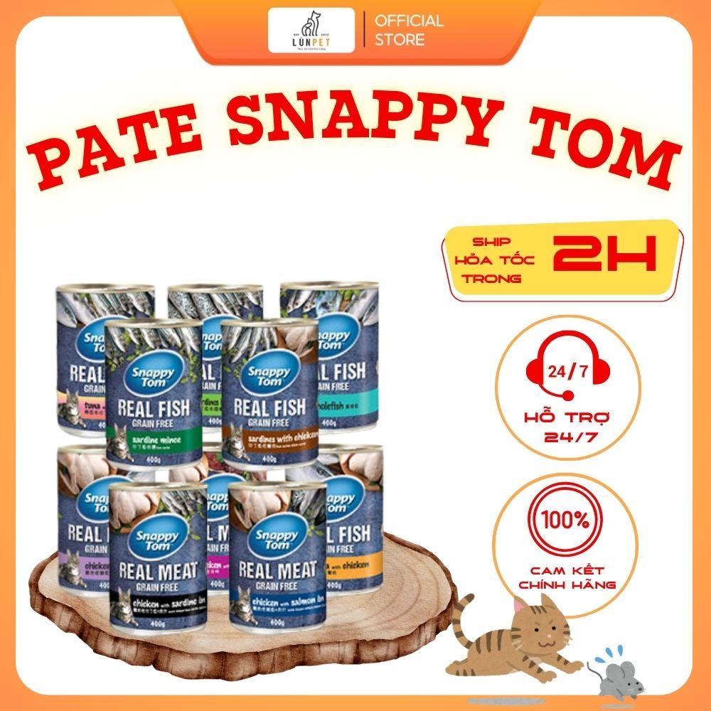 Pate Snappy Tom 400g 14 vị Dành cho Mèo mọi lứa tuổi thịt thật cá thật ...