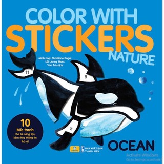 Sách - Color With Stickers - 10 Bức Tranh Cho Bé Sáng Tạo, Kèm Theo Thông Tin Thú Vị - ndbooks