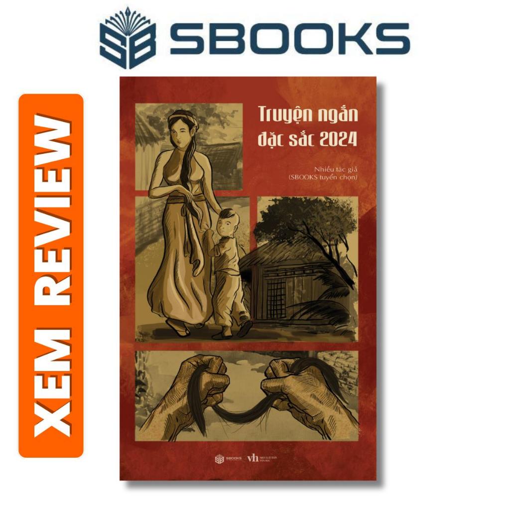 Sách - Truyện ngắn đặc sắc 2024 - Sbooks tuyển chọn - Sbooks Store