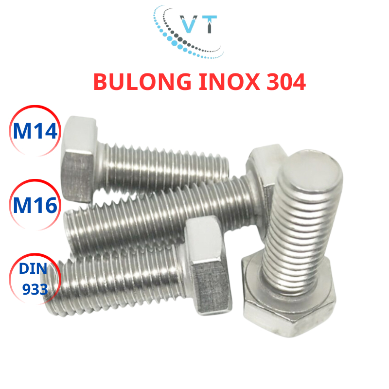[Bộ Bulong + Tán] Bulong Inox 304 M14 M16 Lục Giác Ngoài - Đủ Size 30mm Đến 200mm Chống Gỉ Sét Hạng Nặng