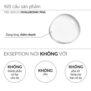 Serum Chứa PHA Ekseption Giúp Làm Mềm Sừng, Giữ Ẩm Và Mịn Da Ekseption Hyaluronic PHA 75ml