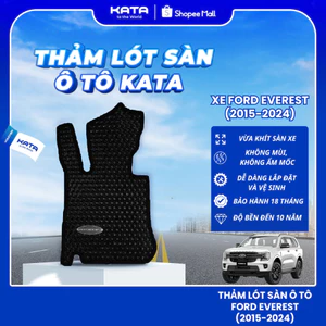 Thảm lót sàn ô tô KATA cho xe Ford Everest (2003-2026), Thảm để chân xe hơi vừa khít sàn, không thấm nước, không mùi