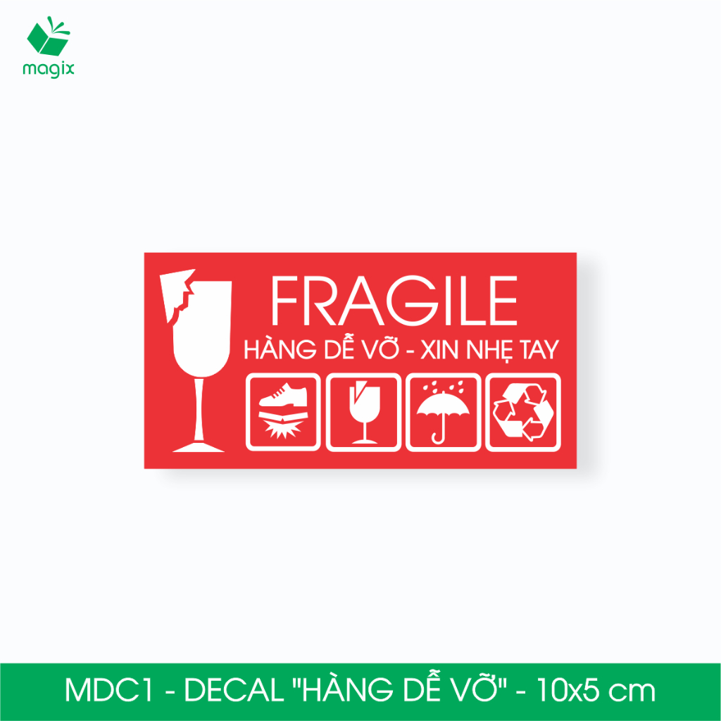 MDC1 - 10x5 cm - 1000 Decal Fragile - Tem dán HÀNG DỄ VỠ - Sticker Nhãn ...
