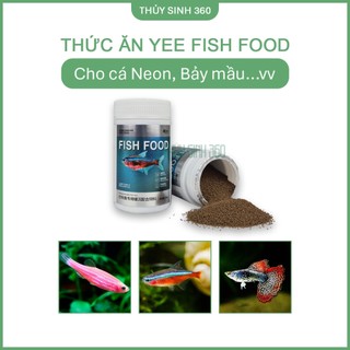 Thức Ăn Cho Cá YEE FISH FOOD - Phù Hợp Cho Cá Neon, Sọc Ngựa, Bảy Mầu...vv