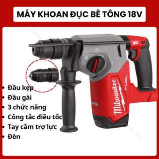 Máy khoan đục bê tông Milwaukee M18 FHX chính hãng, 3 chức năng khoan -đục - khoan kết hợp đục