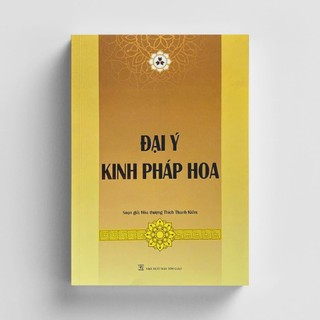 Sách - Đại Ý Kinh Pháp Hoa - Vĩnh Nghiêm Books - Nhà Sách An Thư
