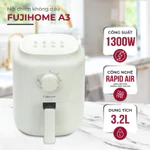 Nồi chiên không dầu 3.2L Nhập Khẩu Fujihome A3, Nồi chiên cơ mini 3 Lít công suất 1300W chống dính tự ngắt tặng kèm gắp — ảnh 5