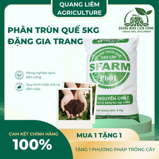 Phân Trùn Quế - Phân Bón Hữu Cơ SFARM PB01 Bọc 5KG Đặng Gia Trang - Đã Xử Lý, An Toàn, Dinh Dưỡng