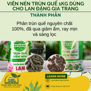 Viên Nén Trùn Quế Tan Chậm SFARM - Phân Dưỡng Vi Sinh Cao Cấp Loại 1KG Chuyên Dùng Cho Lan