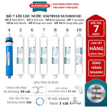 [chính hãng] Bộ 7 lõi lọc nước 45678910 SUNHOUSE chính hãng - lắp được các loại máy lọc nước