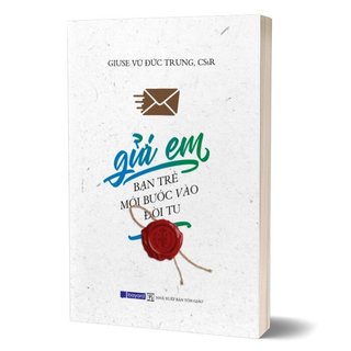 Sách - Gửi Em, Bạn Trẻ Mới Bước Vào Đời Tu - Bayard - Nhà Sách An Thư