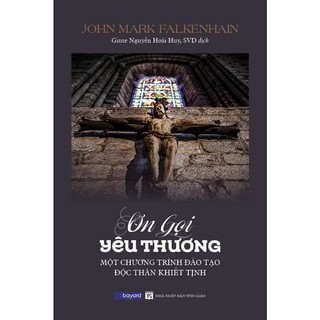 Sách - Ơn Gọi Yêu Thương - Bayard - Nhà Sách An Thư