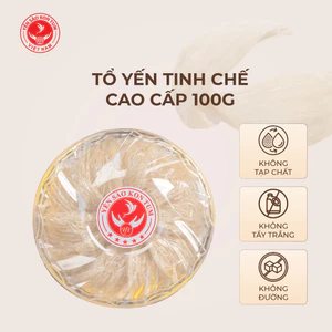 100g Yến Sào tinh chế thượng hạng Yến sào nguyên chất dinh dưỡng cao