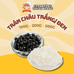 Trân Châu Trắng, Đen Nguyên Liệu Làm Trà Sữa BẾP LISA
