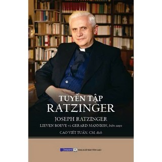 Sách - Tuyển Tập Ratzinger - Bayard - Nhà Sách An Thư