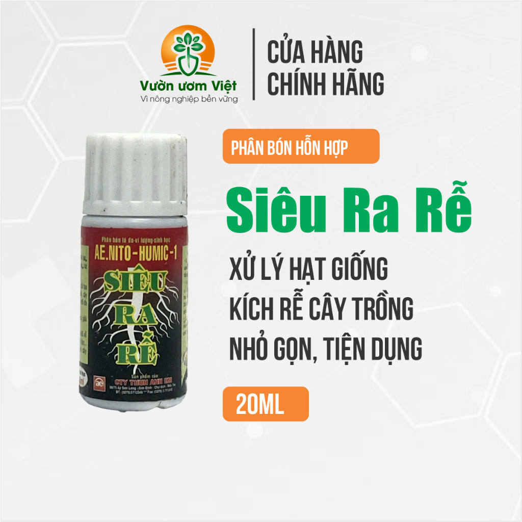 Phân bón SIÊU RA RỄ AE NITO tạo rễ, thúc rễ mạnh, rễ khỏe, ngân kích hạt nảy mầm - 20ml
