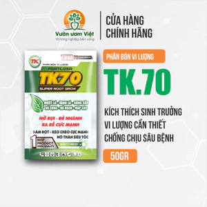Phân bón TK.70 dưỡng rễ, thân, lá nuôi dưỡng toàn diện, giúp cây phát triển mạnh mẽ - 50gr