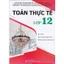 Sách - Toán thực tế 12 #huongbook