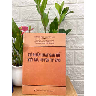 Sách -  Tứ Phần Luật San Bổ Yết Ma Huyền Ty Sao - bìa mềm