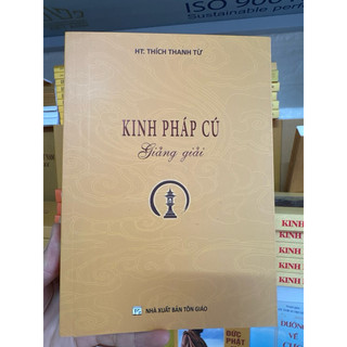 Sách - Kinh Pháp Cú Giảng Giải - HT Thích Thanh Từ