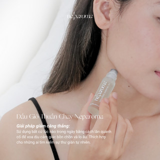 Tinh Dầu Giảm Căng Thẳng Mệt Mỏi NEPAROMA Chính Hãng 10ml