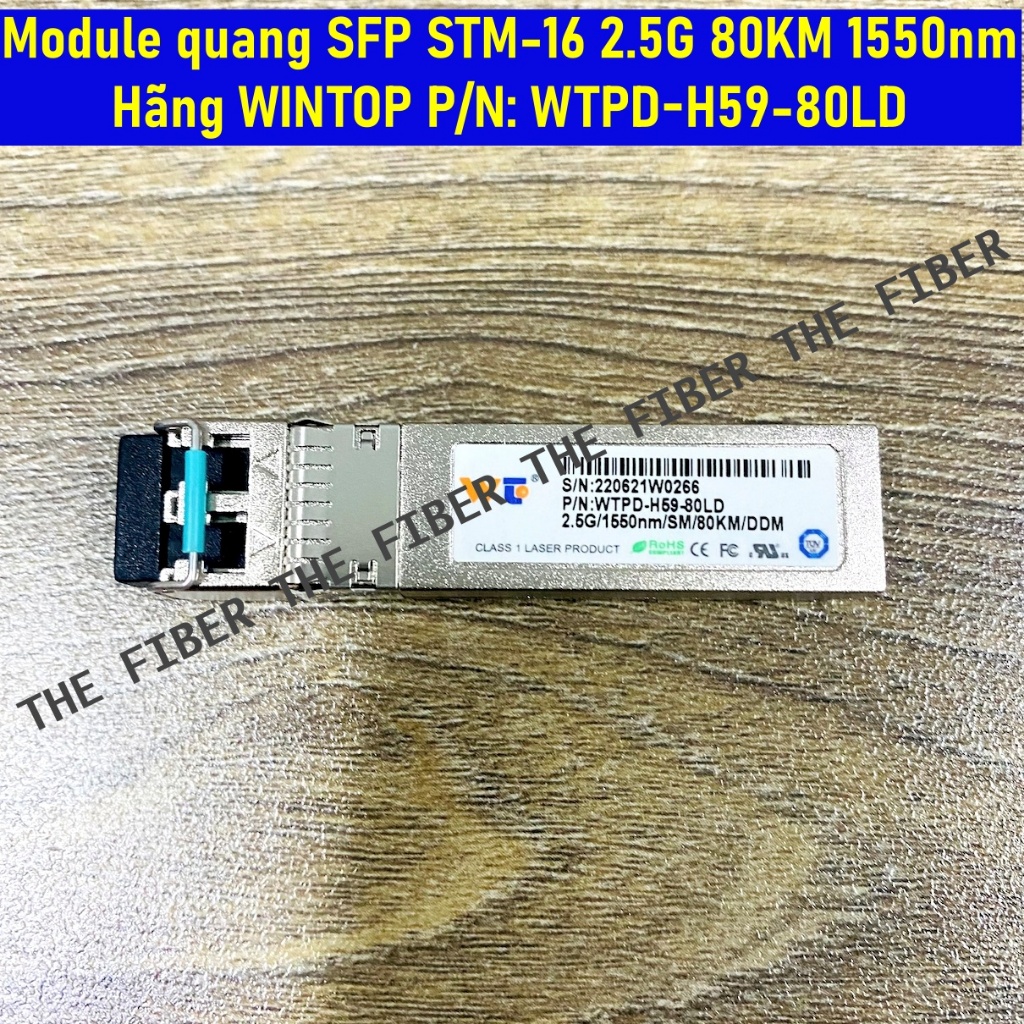 Module quang SFP STM-16 2.5G 80KM 1550nm Hãng WINTOP P/N: WTPD-H59-80LD ...