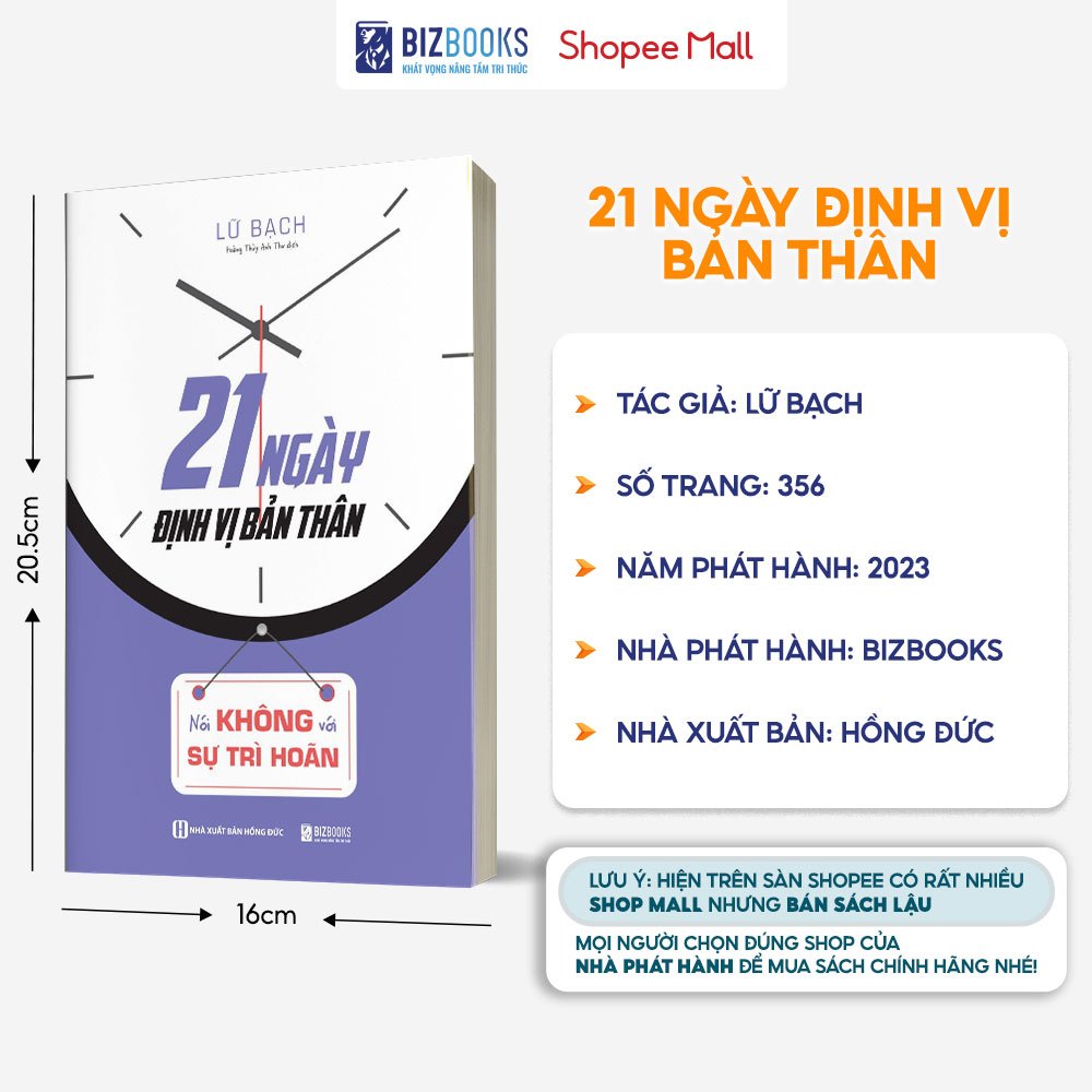 Sách 21 Ngày Định Vị Bản Thân: Nói Không Với Sự Trì Hoãn - Bizbooks