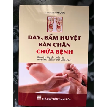 Sách - Day , bấm huyệt bàn chân chữa bệnh