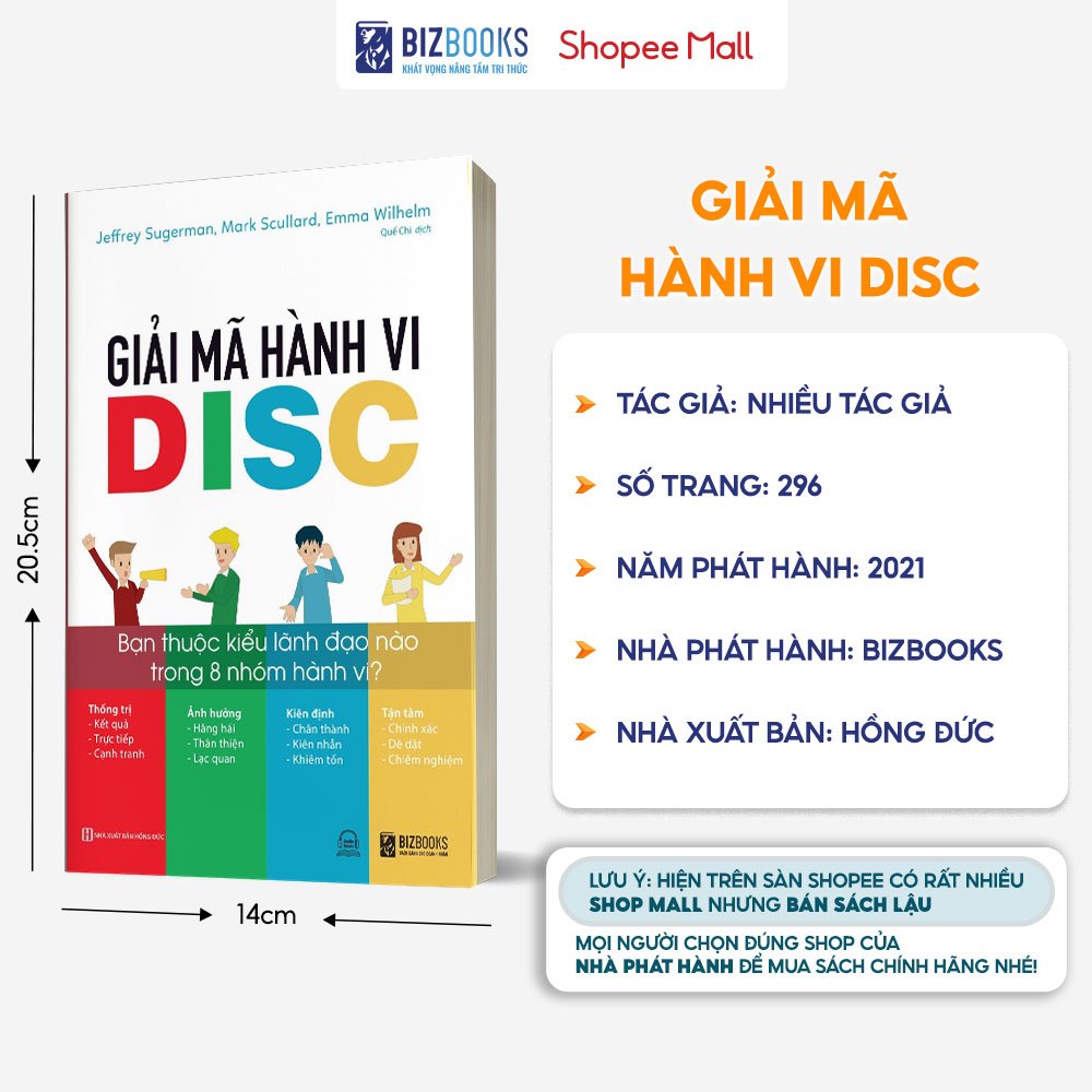 Sách Giải Mã Hành Vi Disc: Bạn Thuộc Kiểu Lãnh Đạo Nào Trong 8 Nhóm Hành Vi - Kinh Tế Kinh Doanh Bizbooks