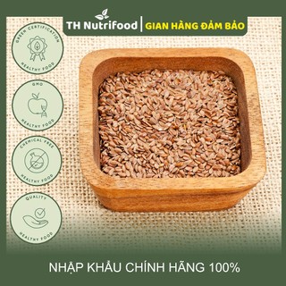 [1kg] Hạt lanh nâu - TH Nutrifood - Nhập khẩu Canada chính hãng, hỗ trợ ngăn ngừa ung thư vú và tiểu đường
