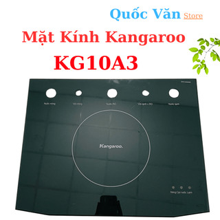 Mặt kính KG10A3 Kangaroo Nóng Lạnh ( có cả phần đế nhựa )