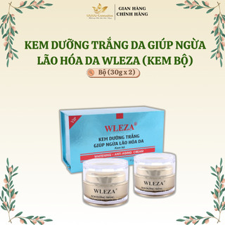 Kem Dưỡng trắng, Ngừa lão hóa da Wleza (Kem Cặp)