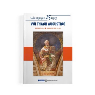 Sách - Cầu Nguyện 15 Ngày Với Thánh Augustinô - Bayard - Nhà Sách An Thư
