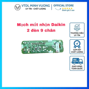 Mạch mắt nhận Daikin 2 đèn 9 chân (loại tốt)