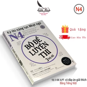 Sách-Bộ Đề Luyện Thi N4 - Kỳ Thi Năng Lực Nhật Ngữ (3 Bộ Đề)-Đáp Án Giải Thích Bằng Tiếng việt