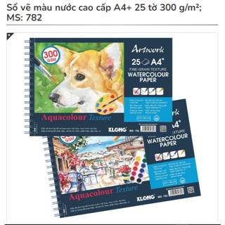 KLONG Artwork - Sổ Vẽ Màu Nước Giấy Dày 300 gsm Cao Cấp A4+ 25 Tờ ; MS: 782 ♥ Spriral Watercolor Sketchbook Sổ Vẽ Lò Xo
