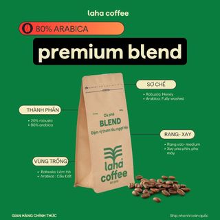 Cà phê thượng hạng Laha Blend 20% Robusta 80% Arabica dạng hạt, bột pha phin, pha máy LAHA COFFEE | 250GR