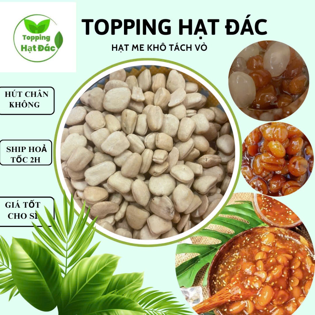 1 KG HẠT ME KHÔ đã tách vỏ Nguyên Liệu làm ĐÁ ME - ĐÁC RIM ME DẺO hút ...