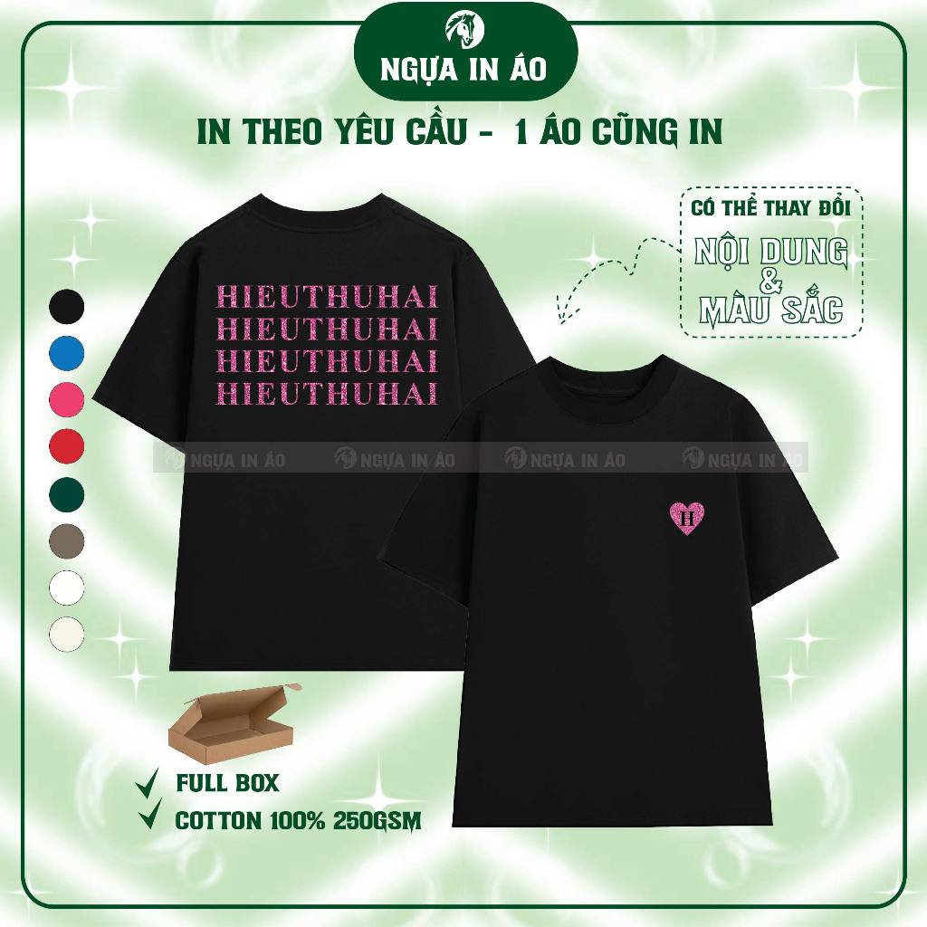 ÁO IN TÊN HIEUTHUHAI KIM TUYÊN - Áo kim tuyên in theo yêu cầu cotton 100% 250gsm nguainao NGỰA IN ÁO