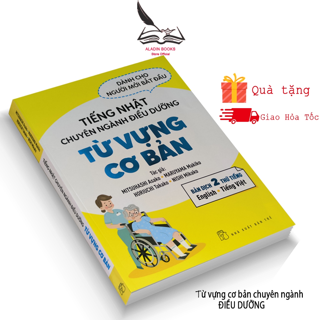 Sách-Tiếng Nhật Chuyên Ngành Điều Dưỡng Từ Vựng Cơ Bản- Việt-Anh-Nhật