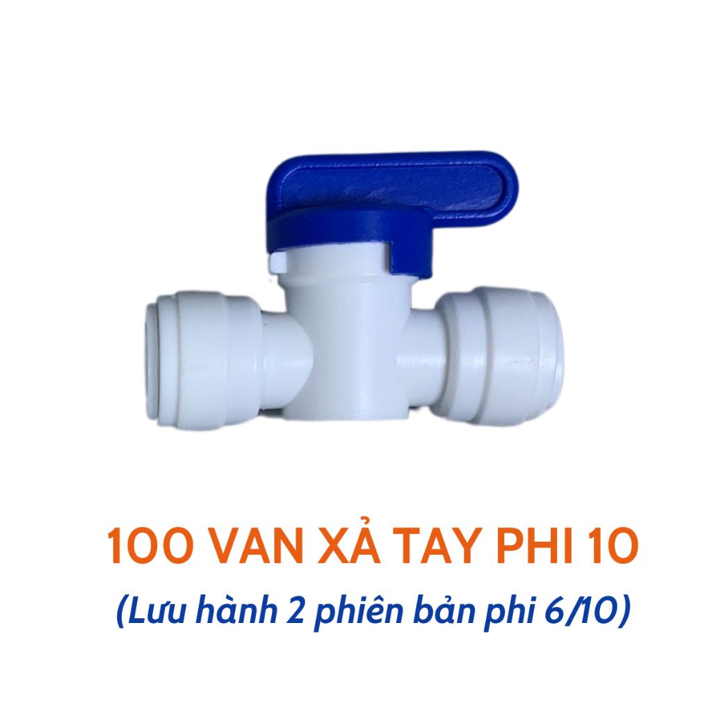 Sỉ Van Xả Tay Loại Phi 6 Và Phi 10, Van Bình Áp, Van Bình Áp Chống Nổ Dùng Cho Máy Lọc Nước RO...