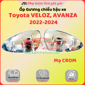 Ốp gương xe Toyota Veloz / Avanza 2022, 2023, 2024, 2025 Mạ Crom cao cấp, sáng bóng chống xước cho xe - Giá 1 đôi