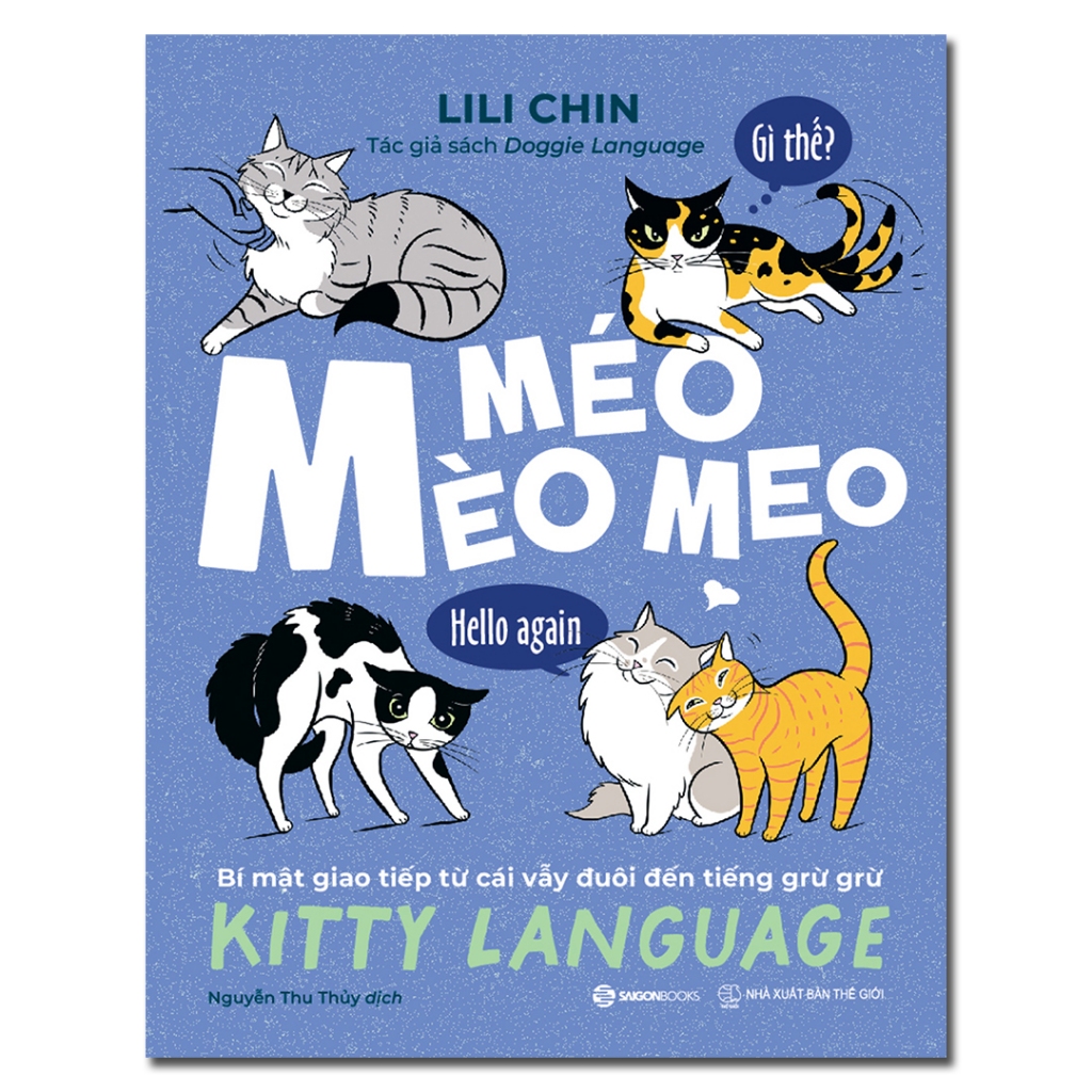 Sách - Mèo Méo Meo - Kitty Language - Tác giả LiLi Chin