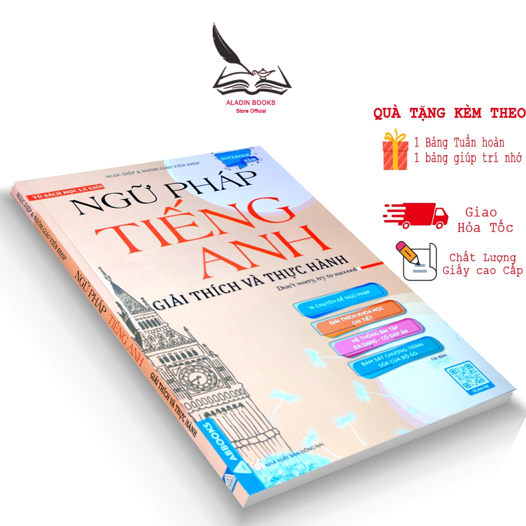 Sách-Ngữ Pháp Tiếng Anh - Giải Thích và Thực Hành-Don't Worry Try To Succeed- Đại Học Sư Phạm