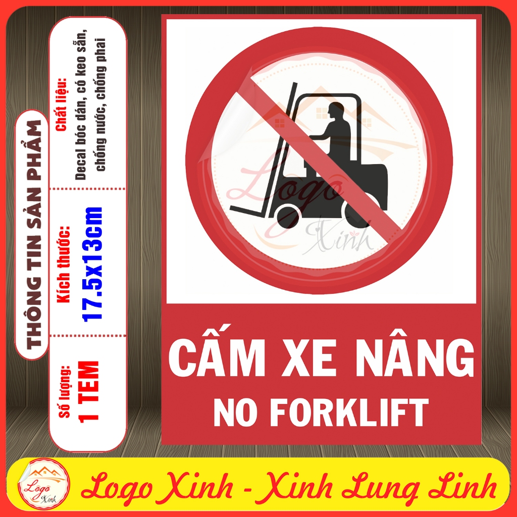 LOGO TEM STICKER BIỂN BÁO CẤM XE NÂNG - NO FORKLIFT - BIỂN CẢNH BÁO ...
