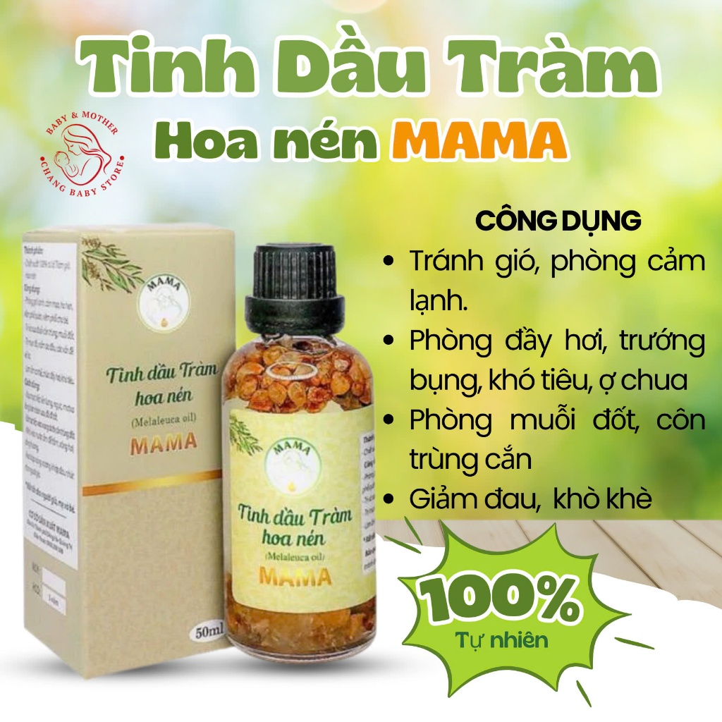 Tinh Dầu Tràm Hoa Nén Mama Nguyên Chất Giữ Ấm, Phòng Ho, Cảm Gió 100% Tự Nhiên An Toàn Cho Bé
