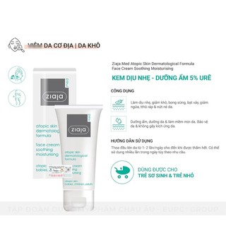 Kem Dịu Nhẹ - Dưỡng Ẩm 5% Urê Ziaja Med Atopic Skin Dermatological Formula Face Cream Soothing 50ml - 400ml (Cho Bé)