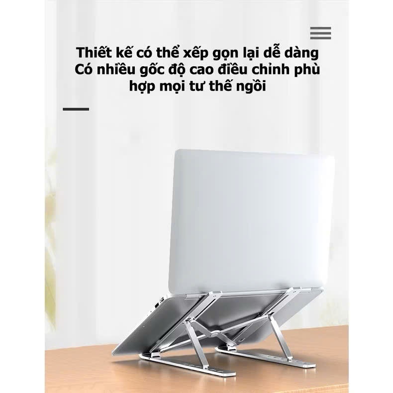 Giá Đỡ LAPTOP, MACBOOK, IPAD Điều Chỉnh Được Độ Cao, Kệ Máy Tính Laptop, Đế Tản Nhiệt Kê Laptop Nhôm