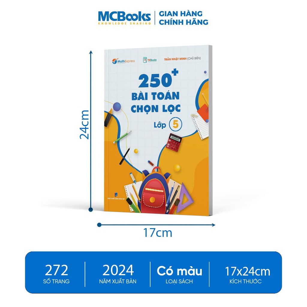 Sách - 250 Bài Toán Chọn Lọc Lớp 5 – Cùng con chinh phục môn Toán