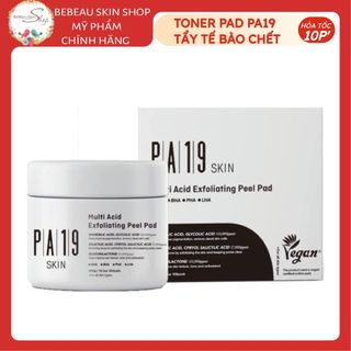 Tone Pad Tẩy Tế Bào Chết PA19 Skin Multi Acid Exfoliating Peel Pad - Bebeau
